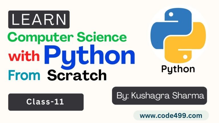 Class 11: Python Programing Language (Computer Science)